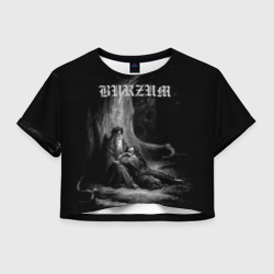 Женская футболка Crop-top 3D The Ways of Yore - Burzum