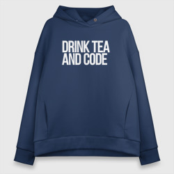 Женское светящееся худи Drink tea and code - программист