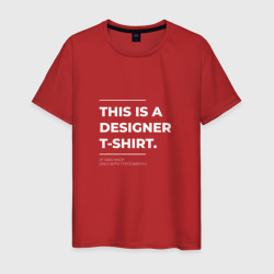 Мужская футболка хлопок This is a designer T-Shirt Типография