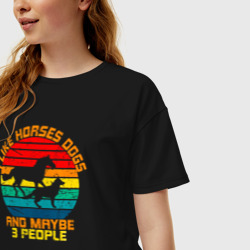 Женская футболка хлопок Oversize Я люблю лошадей, собак и возможно троих людей - фото 2
