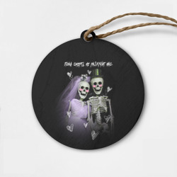 Деревянная игрушка круг Пока смерть не разлучит