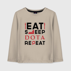 Детский лонгслив хлопок Надпись: Eat Sleep Dota Repeat