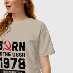 Женская футболка хлопок Oversize Born In The USSR 1978 Limited Edition - фото 2