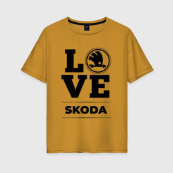 Женская футболка хлопок Oversize Skoda Love Classic