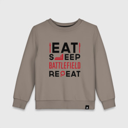 Детский свитшот хлопок Надпись: Eat Sleep Battlefield Repeat