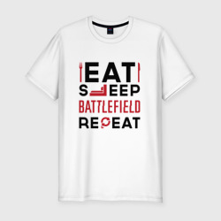 Мужская футболка хлопок Slim Надпись: Eat Sleep Battlefield Repeat