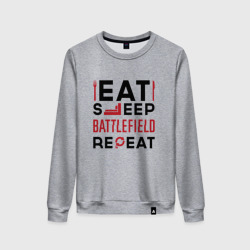 Женский свитшот хлопок Надпись: Eat Sleep Battlefield Repeat