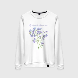 Женский свитшот хлопок Мои любимые цветы незабудки