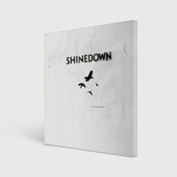 Холст квадратный The Sound of Madness - Shinedown