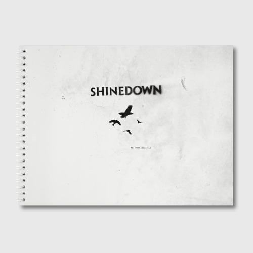 Альбом для рисования The Sound of Madness - Shinedown