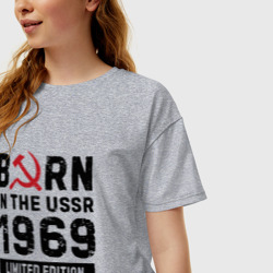 Женская футболка хлопок Oversize Born In The USSR 1969 Limited Edition - фото 2