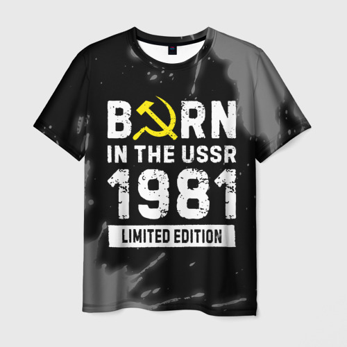 Мужская футболка 3D Born In The USSR 1981 year Limited Edition, цвет 3D печать