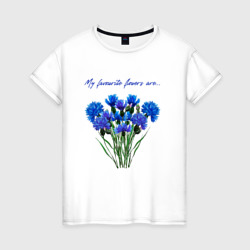 Женская футболка хлопок Мои любимые цветы синие васильки