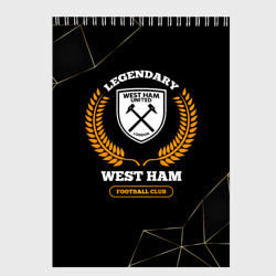 Скетчбук Лого West Ham и надпись Legendary Football Club на темном фоне