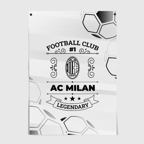 Постер AC Milan Football Club Number 1 Legendary