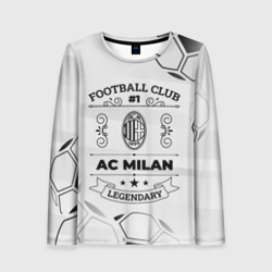 Женский лонгслив 3D AC Milan Football Club Number 1 Legendary