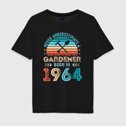 Мужская футболка хлопок Oversize Никогда не недооценивай садовода 1964 года