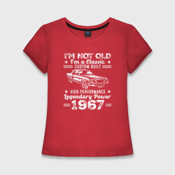 Женская футболка хлопок Slim Я не старый Я классический 1967