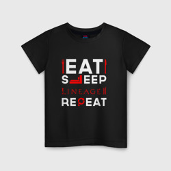Детская футболка хлопок Надпись Eat Sleep Lineage 2 Repeat
