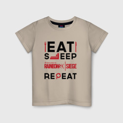 Детская футболка хлопок Надпись: Eat Sleep Rainbow Six Repeat