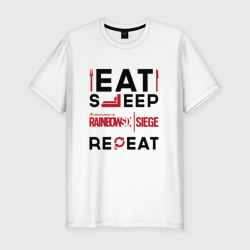 Мужская футболка хлопок Slim Надпись: Eat Sleep Rainbow Six Repeat