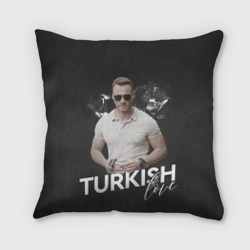 Turkish Love Serkan – Подушка с принтом купить