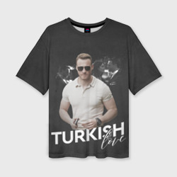 Женская футболка oversize 3D Turkish Love Serkan