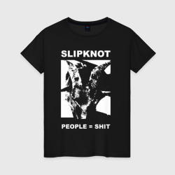 Женская футболка хлопок Slipknot People Shit