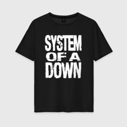 Женская футболка хлопок Oversize System of a Down логотип