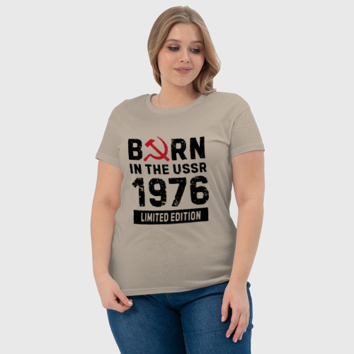 Женская футболка хлопок с принтом Born In The USSR 1976 Limited Edition, фото #4