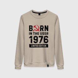 Женский свитшот хлопок Born In The USSR 1976 Limited Edition