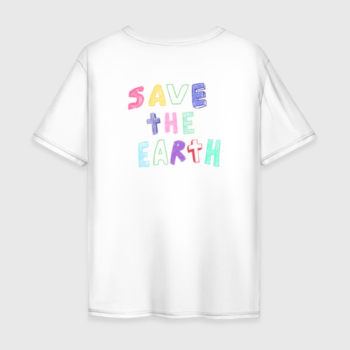 Мужская футболка из хлопка оверсайз с принтом Save the earth дизайн карадашом с маленькой планетой, вид сзади №1