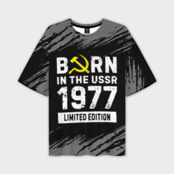 Мужская футболка oversize 3D Born In The USSR 1977 year Limited Edition