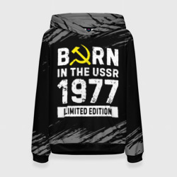 Женская толстовка 3D Born In The USSR 1977 year Limited Edition