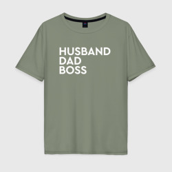 Мужская футболка хлопок Oversize Husband, dad, boss