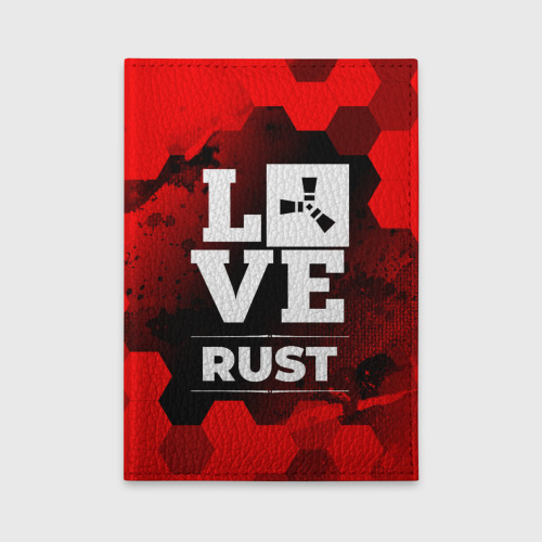 Love rust. Rust Love. XSTREET. Раст любовь.