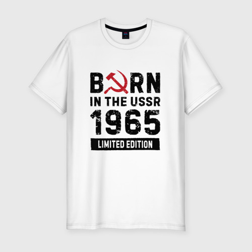Мужская футболка хлопок Slim с принтом Born In The USSR 1965 Limited Edition, вид спереди #2