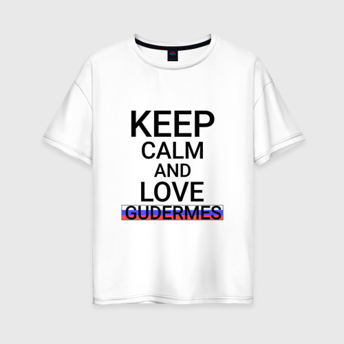 Женская футболка хлопок Oversize с принтом Keep calm Gudermes (Гудермес), вид спереди #2