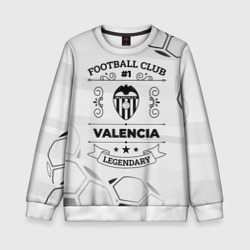 Детский свитшот 3D Valencia Football Club Number 1 Legendary