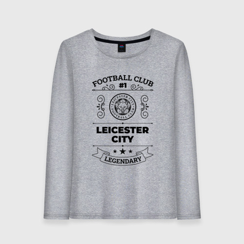 Женский лонгслив хлопок с принтом Leicester City: Football Club Number 1 Legendary, вид спереди #2