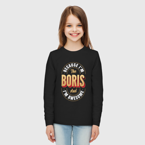 Детский лонгслив хлопок Because I'm The Boris And I'm Awesome, цвет черный - фото 5