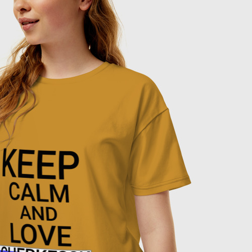 Женская футболка хлопок Oversize Keep calm Cherkessk (Черкесск), цвет горчичный - фото 3