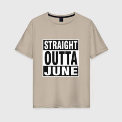 Женская футболка хлопок Oversize Прямо из июня