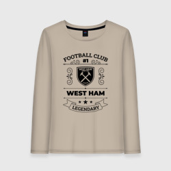 Женский лонгслив хлопок West Ham: Football Club Number 1 Legendary