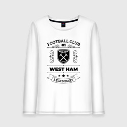 Женский лонгслив хлопок West Ham: Football Club Number 1 Legendary