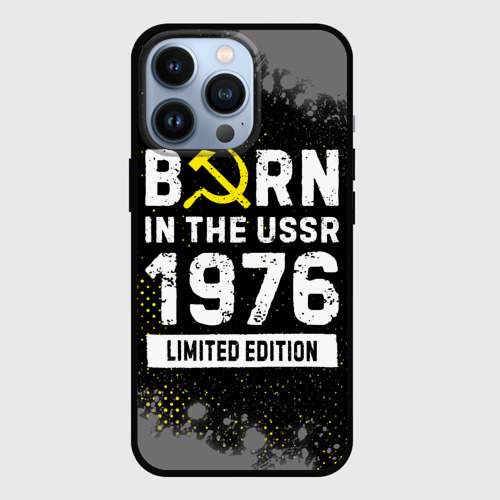 Чехол для iPhone 13 Pro Born In The USSR 1976 year Limited Edition