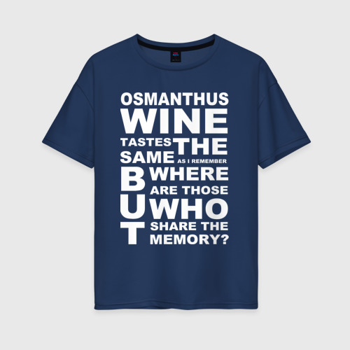 Женская футболка из хлопка оверсайз с принтом Чжун Ли цитата: osmanthus wine - Genshin Impact, вид спереди №1