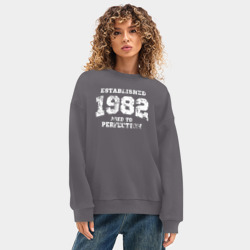 Женский свитшот oversize без начеса хлопок Основана в 1982 году доведено до совершенства - фото 2
