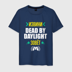 Мужская футболка хлопок Извини Dead by Daylight Зовет
