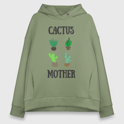 Женское худи Oversize хлопок Cactus Mother, Мать кактусов